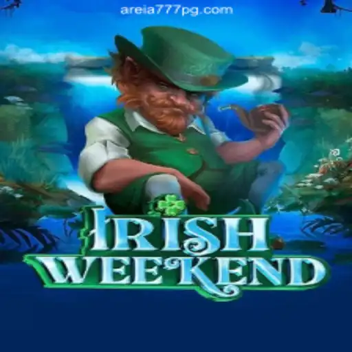Explore IrishWeekend and AREIA777 Cassino Online: Exciting Entertainment and Big Prizes