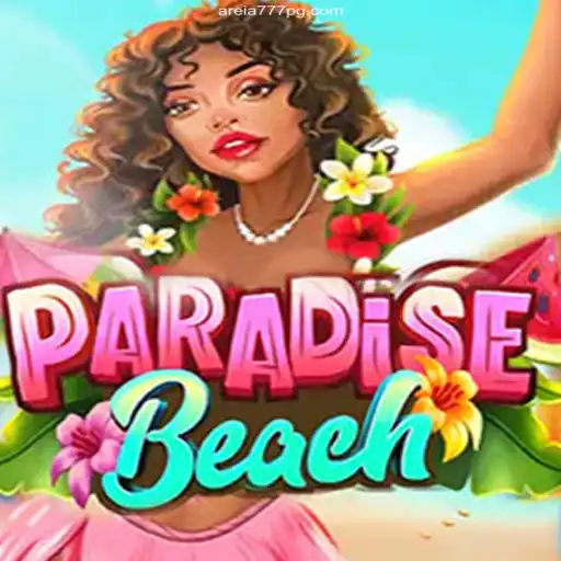 ParadiseBeach: A Tropical Escape with AREIA777 Casino Online Adventures